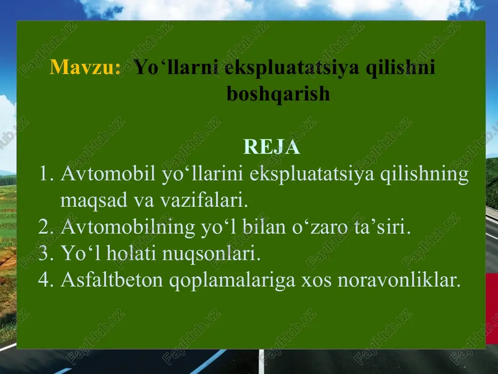 avtomobil yo‘llarini ekspluatatsiya qilish — PPT