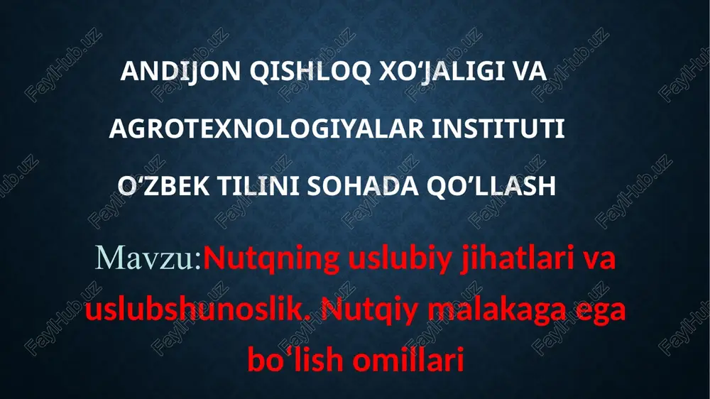 nutqning uslubiy jihatlari va uslubshunoslik — PPTX