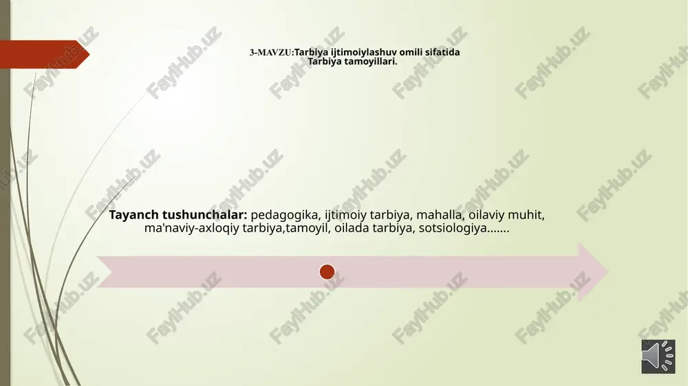 tarbiyaijtimoiylashuvomilisifatidatarbiyatamoyillari — PPTX