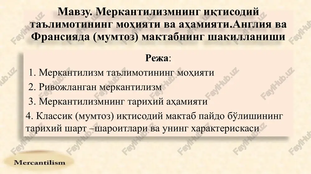 merkantilizmta'limotiningmohiyati — PPTX