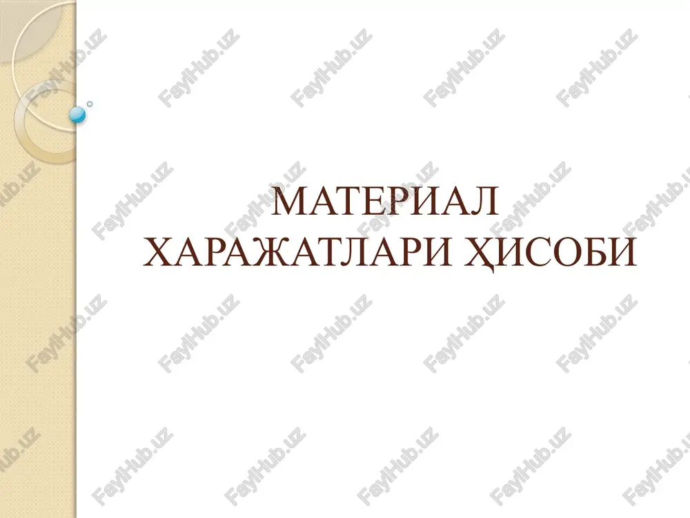 material xarajatlari hisobi — PPTX