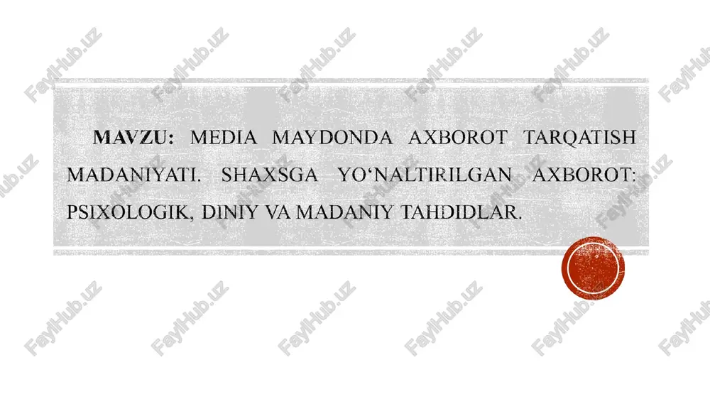 media maydonda axborot tarqatish madantyati — PPT