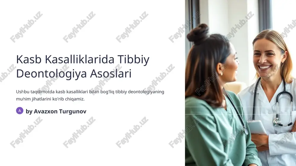 kasb kasalliklarida tibbiy deontologiya asoslari — PPT