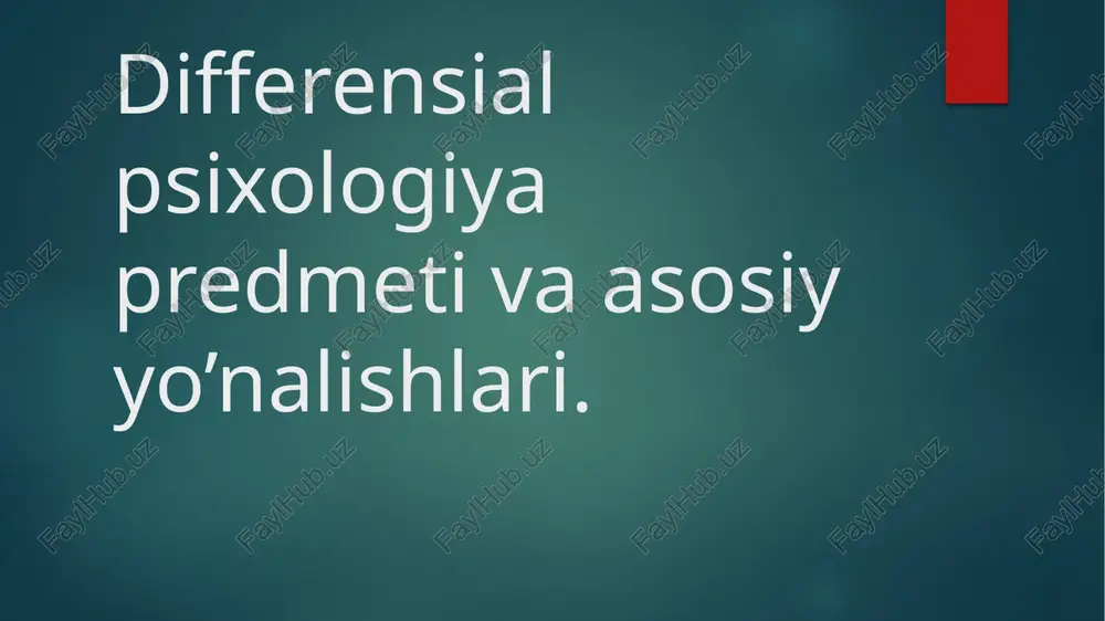 differensial psixologiya — PPTX
