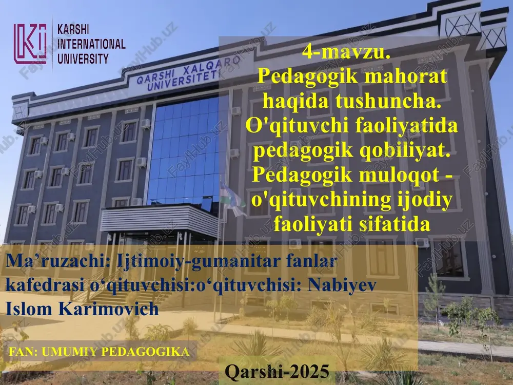 pedagogik mahora haqidatu shuncha — PPTX