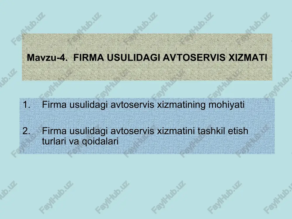 firma usulidagi avtoservis xizmati — PPT
