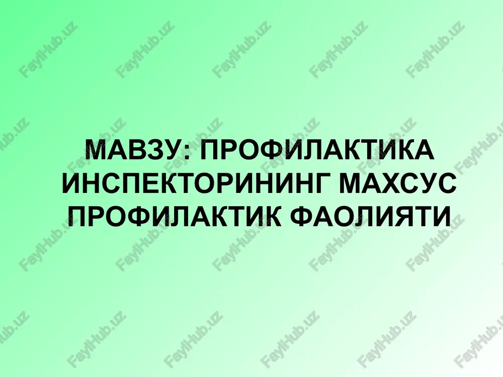 profilaktika inspektorining maxsus profilaktik faoliyati — PPT