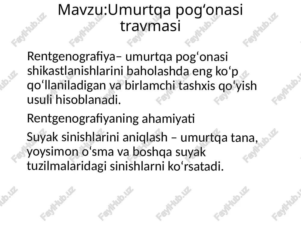 umurtqa pogʻonasi travmasi — PPTX