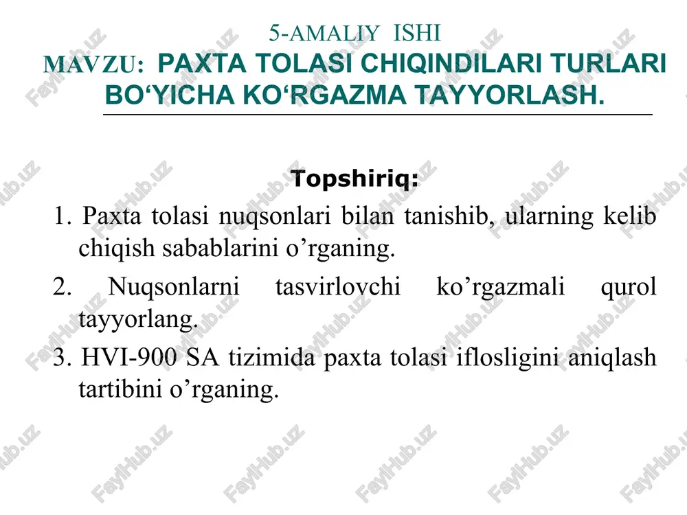 paxta tolasining nuqsonlari — PPT