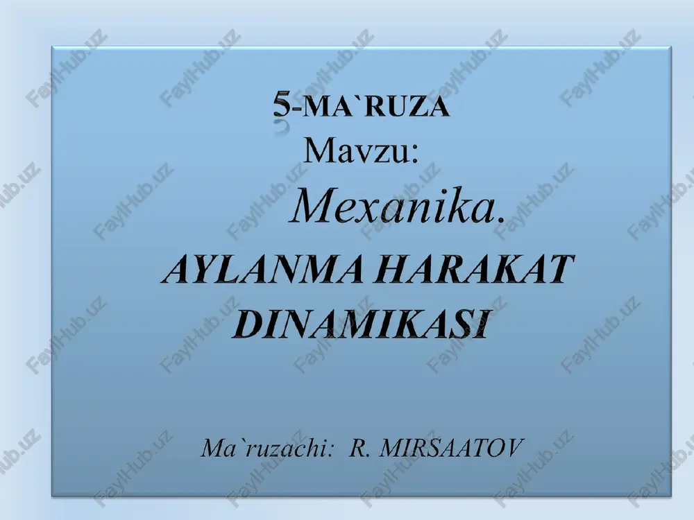 aylanma harakat dinamikast — PPT