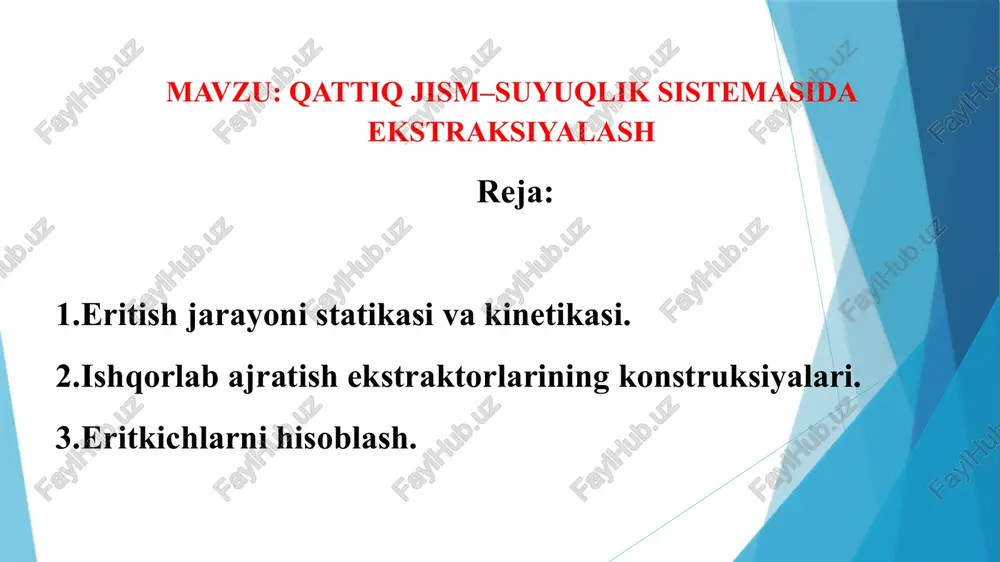qattiq jism–suyuqlik sistemasida ekstraksiyalash — PPTX