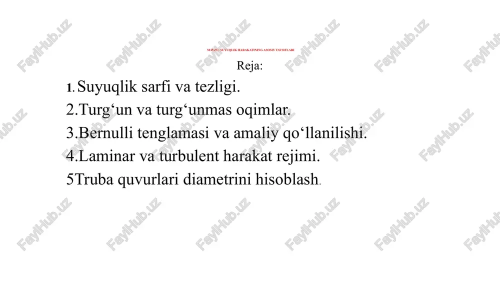 suyuqlik harakatining asosiy tavsiflari — PPTX