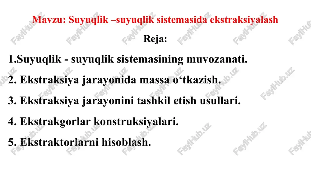 suyuqlik –suyuqlik sistemasida ekstraksiyalash — PPTX