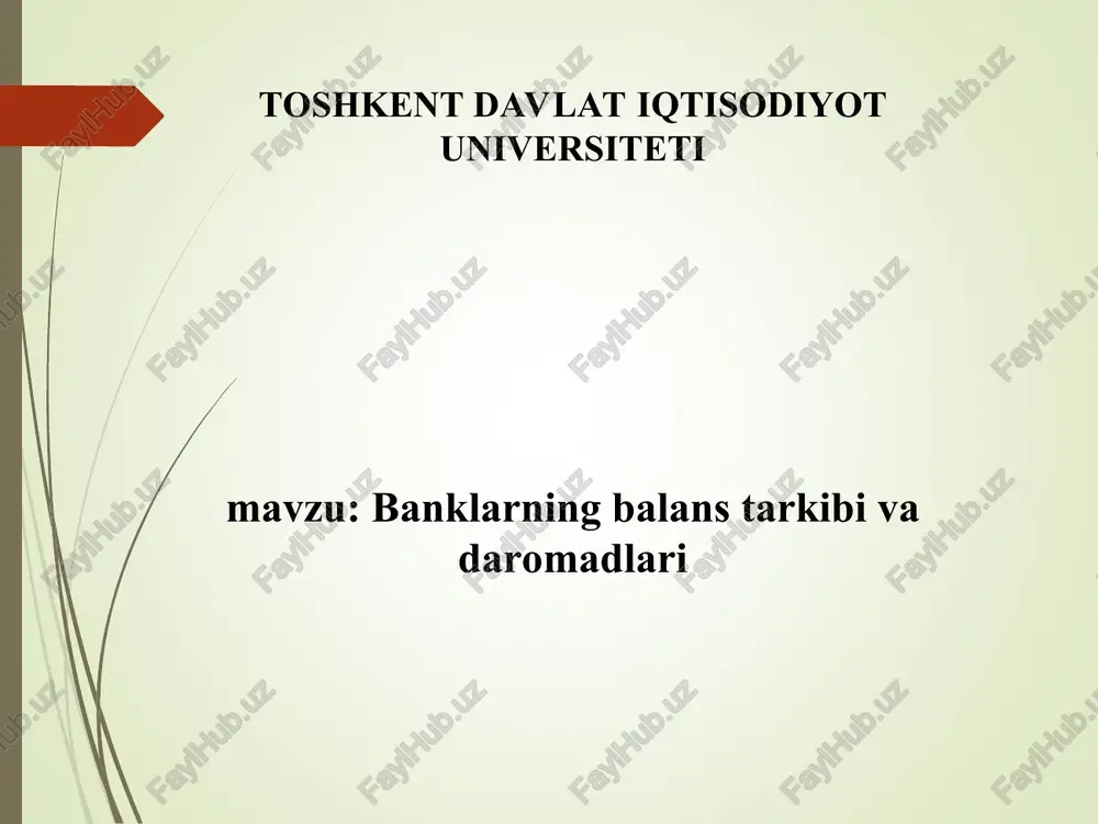 banklarning balans tarkibi va daromadlari — PPT