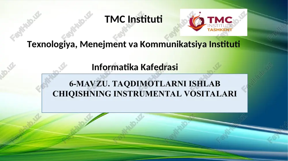 taqdimotlarni ishlab chiqishning instrumental vositalari — PPT