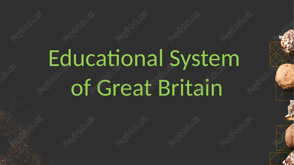 educational system of great britain — PPTX