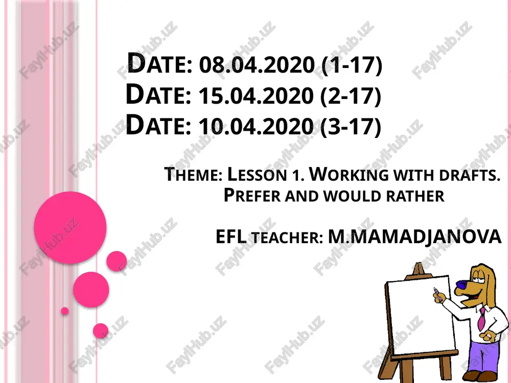 lesson 1. working with drafts — PPT