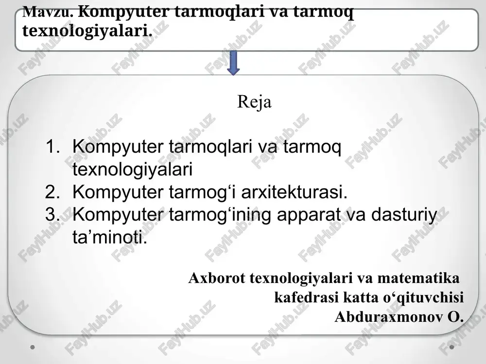 kompyuter tarmoqlari va tarmoq texnologiyalari — PPTX