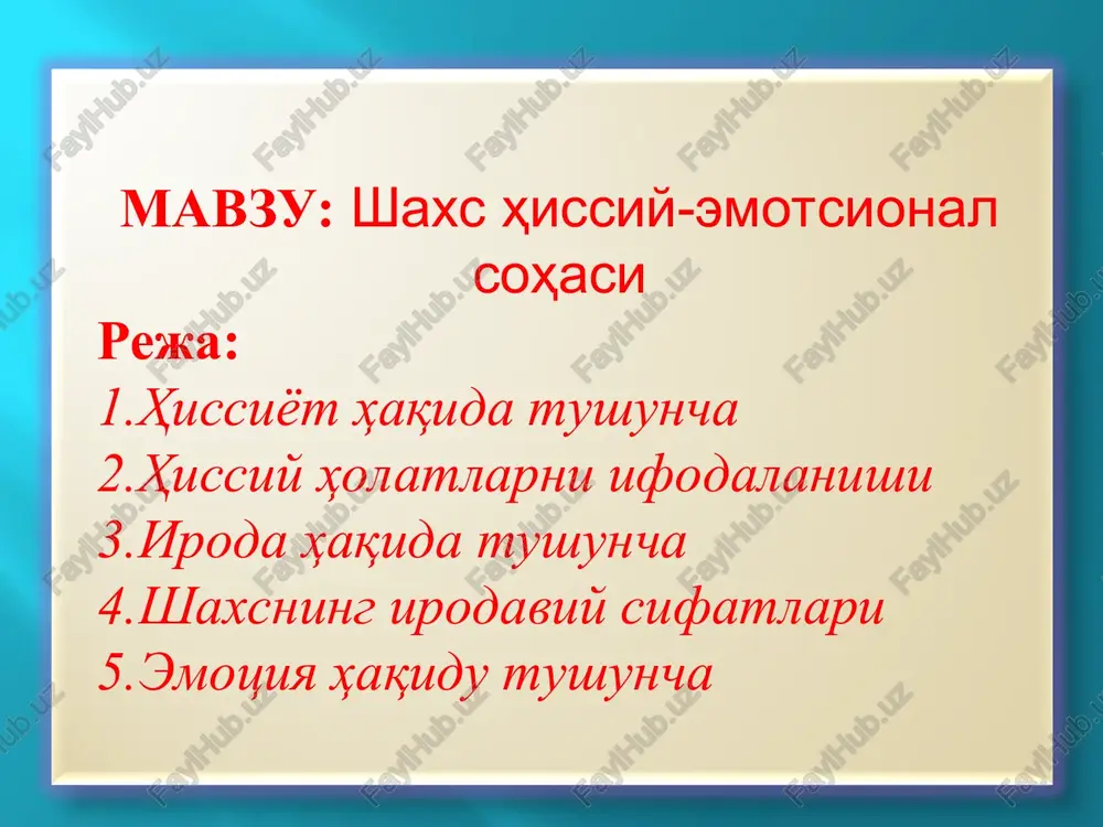 shaxs hissiy-emotsional sohasi — PPT