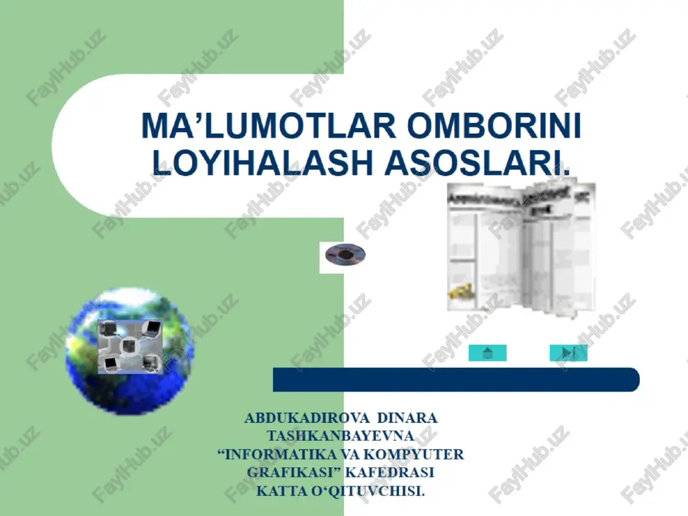 ma’lumotlar omborini loyihalash asoslari — PPTX