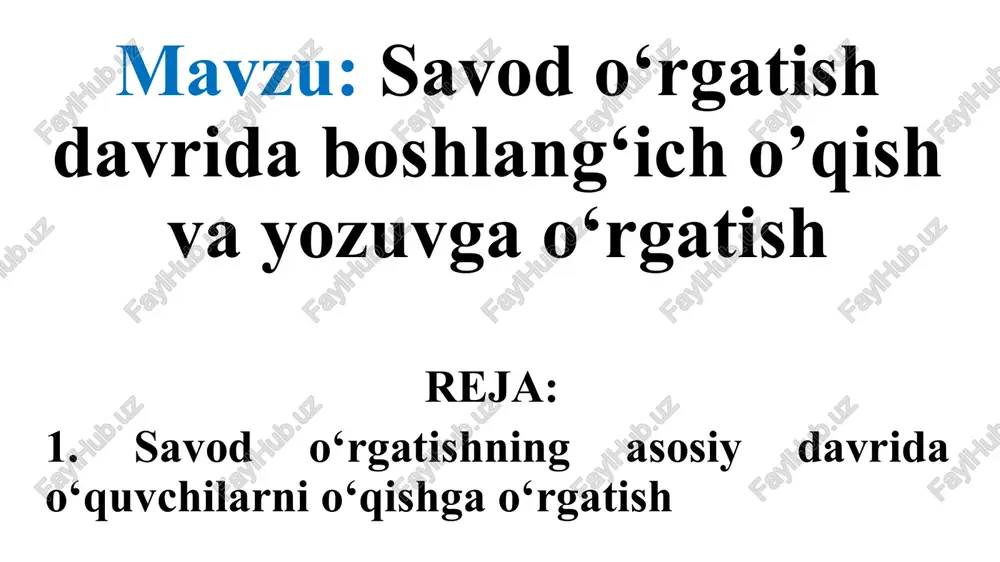 savodo‘rgatish va o‘qish — PPTX