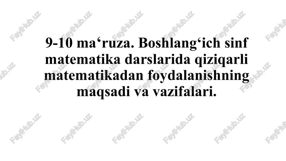 boshlang‘ichsinf matematika darslarida qiziqarli matematika — PPTX