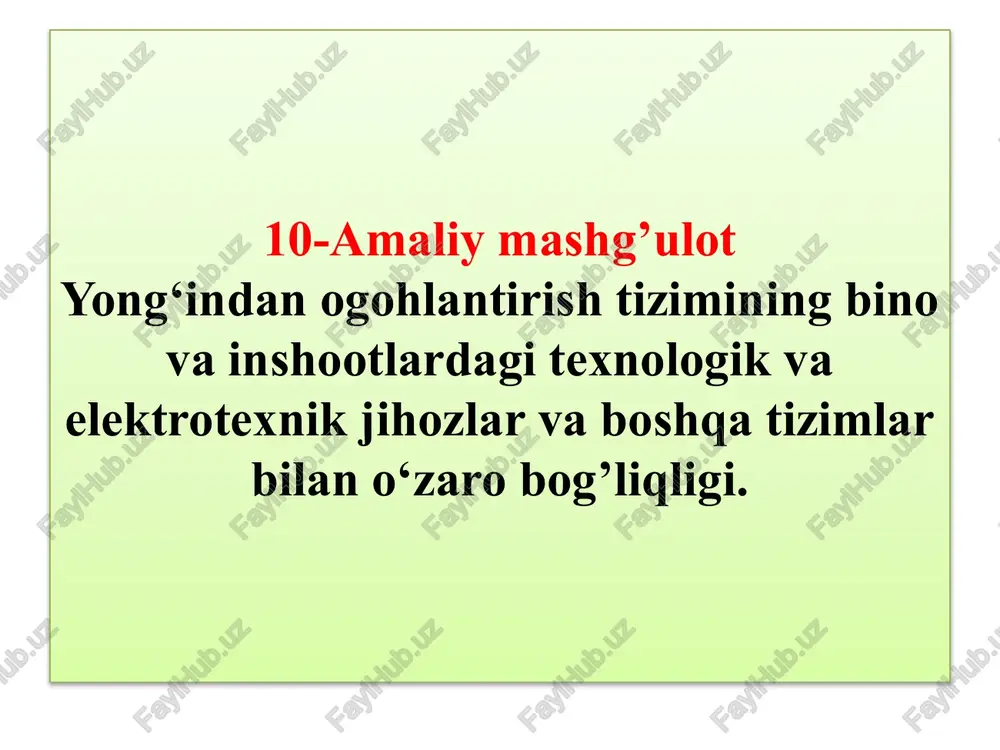 amaliymashg’ulotyong‘indanogohlantirish tizimining bino — PPTX