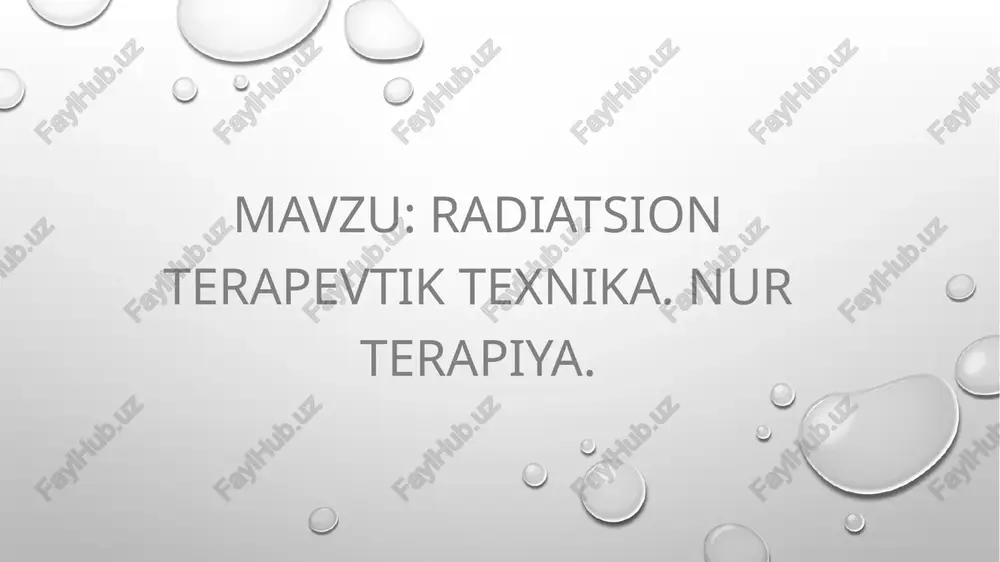 radiatsionterapevtiktexnika.nurterapiya — PPTX