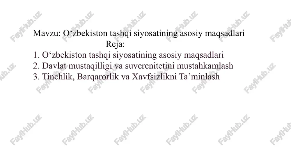 o‘zbekiston tashqi siyosatining asosiy maqsadlari — PPTX