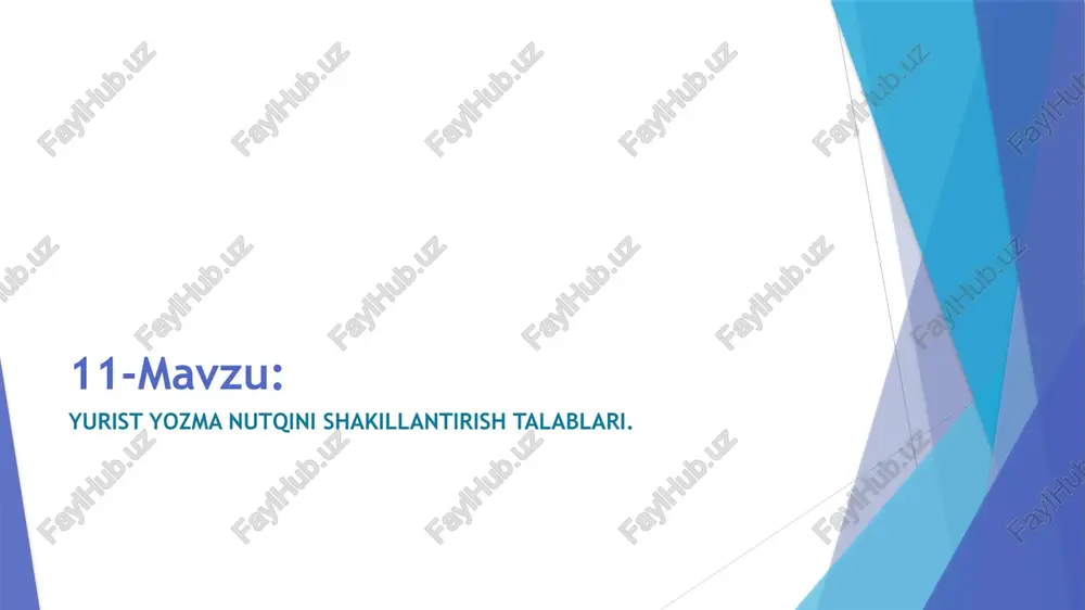yurist yozma nutqini shakillantirish talablari — PPTX