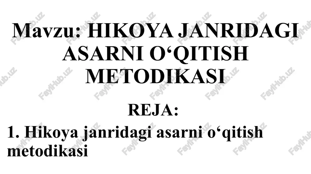 hikoyajanridagi asarni o‘qitishmetodikasi — PPTX