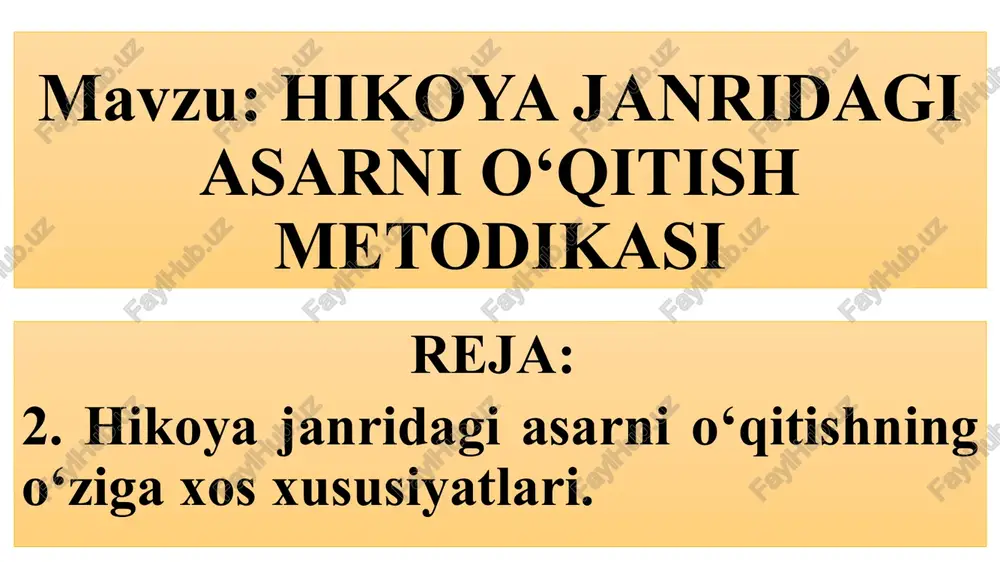 hikoyajanridagi asarnio‘qitish metodikasi — PPTX
