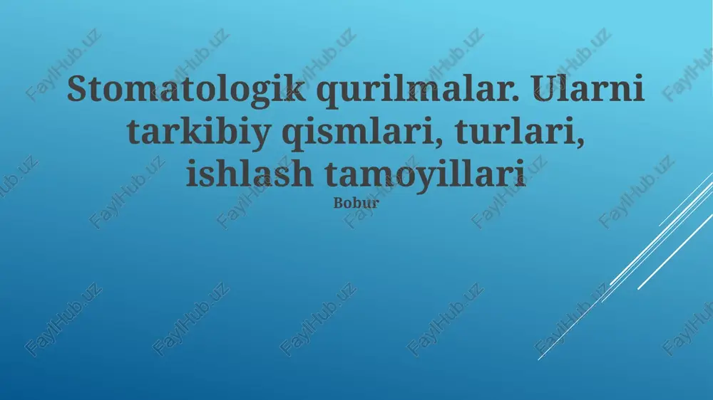 stomatologik qurilmalar — PPTX