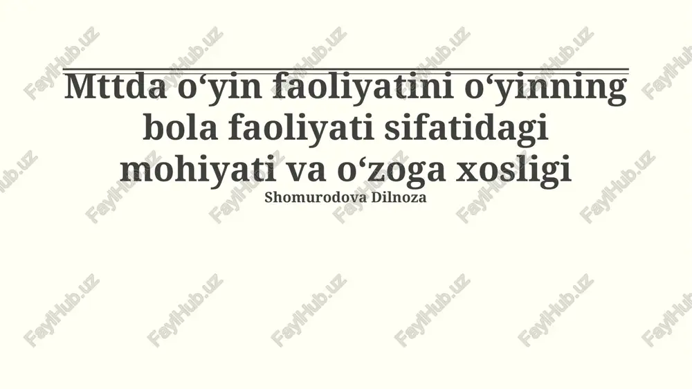 mttda oʻyin faoliyati: mohiyati va xususiyatlari — PPTX