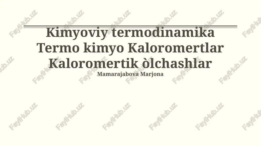 kimyoviy termodinamika — PPTX