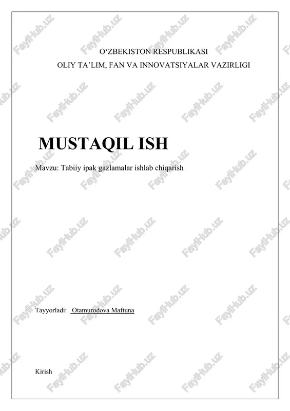 tabiiy ipak gazlamalar ishlab chiqarish — DOCX