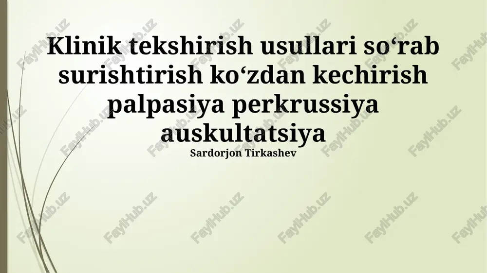klinik tekshiruv usullari — PPTX