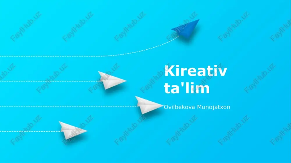 kireativ ta'lim — PPTX