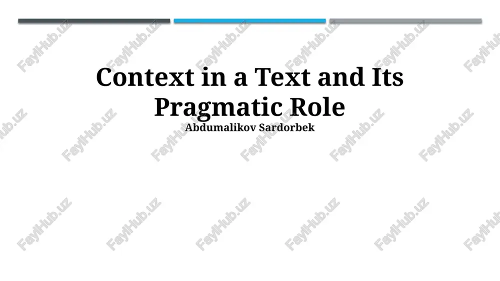 context in a text and its pragmatic role — PPTX