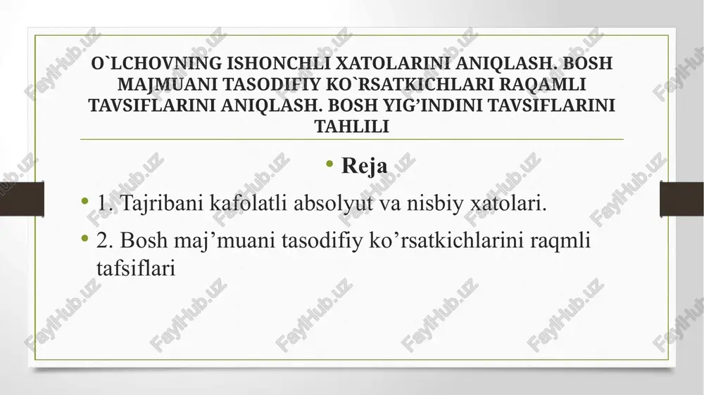 o`lchovning ishonchli xatolarini aniqlash — PPTX