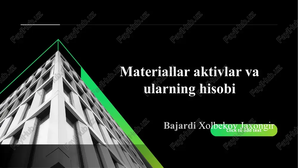 materiallar aktivlar va ularning hisobi slayd — PPTX