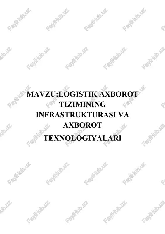 logistik axbarot tizimi — DOC