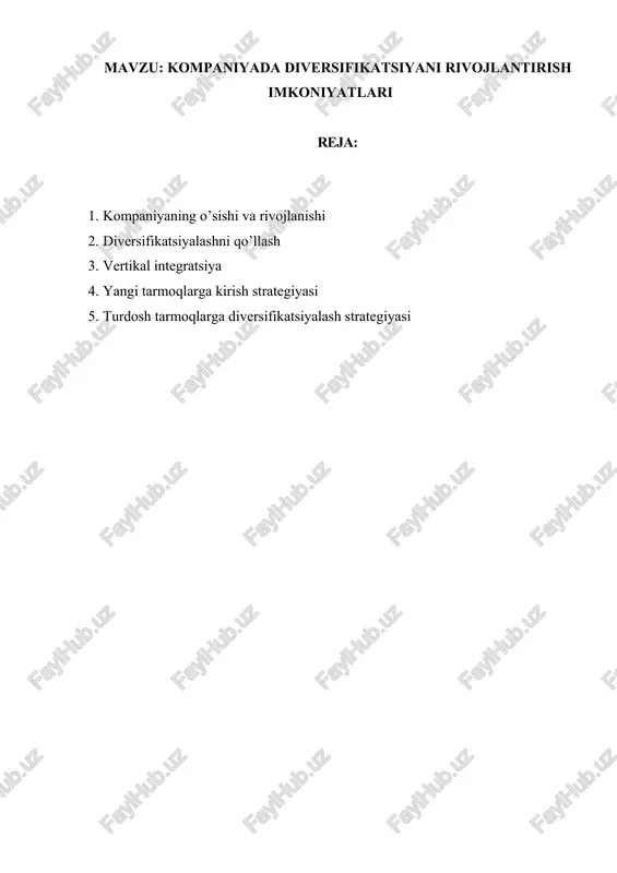 kompaniyada diversifikatsiyani rivojlantirish imkoniyatlari — DOCX