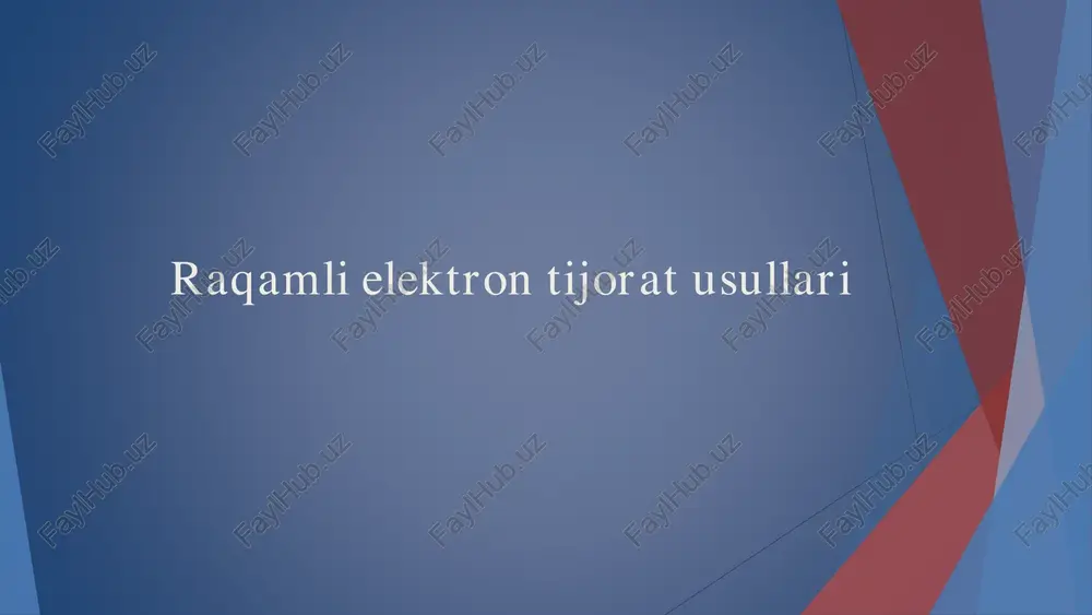 raqamli elektron tijorat usullari — PDF