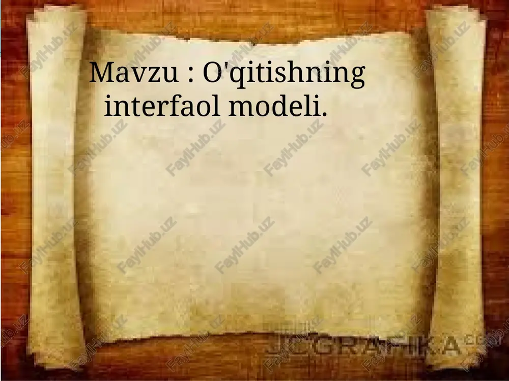 o'qitishning interfaol modeli — PPTX