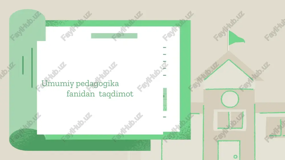 umumiy pedagogika fanidan taqdimot — PPTX