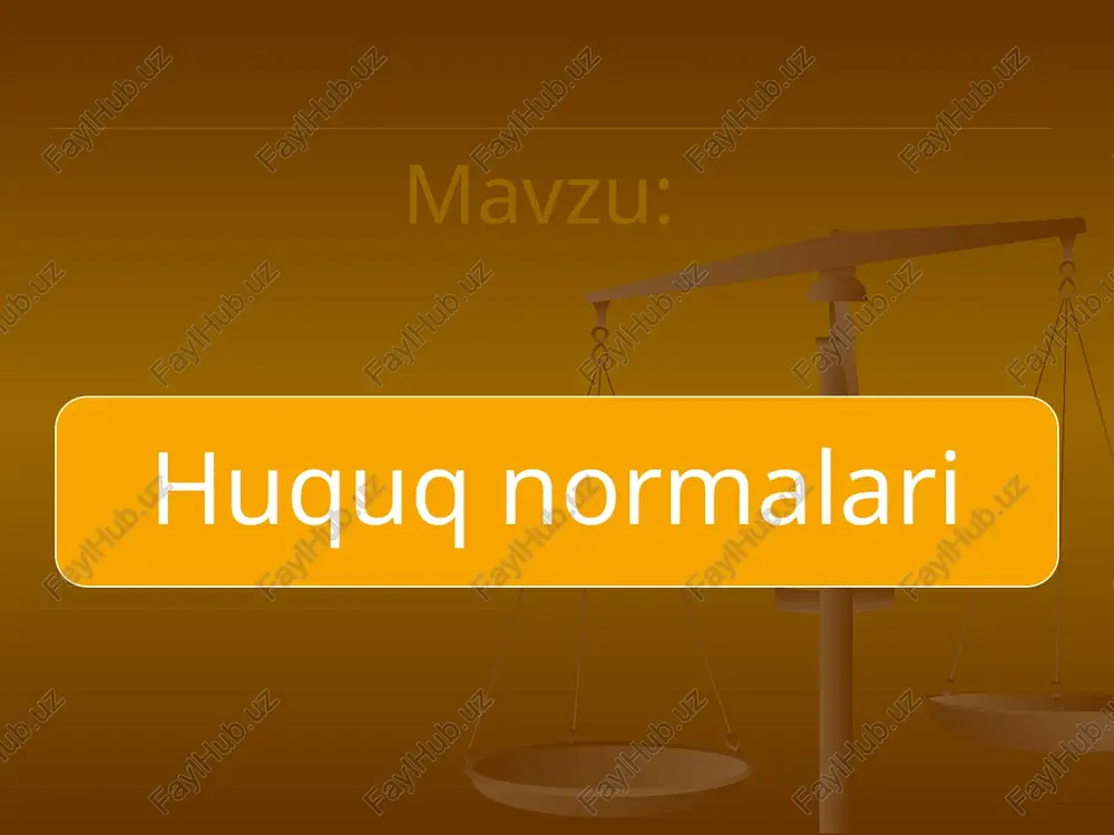 huquq normalari — PPTX