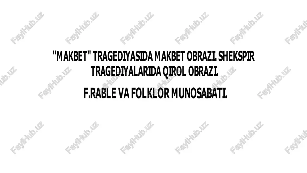 makbetning xarakter evolyutsiyasi — PDF