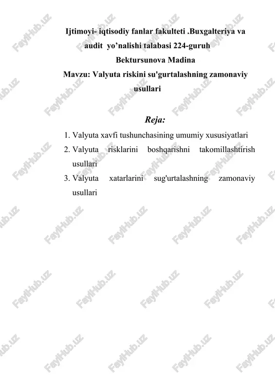 valyuta riskini su'gurtalashning zamonaviy usullari — DOCX