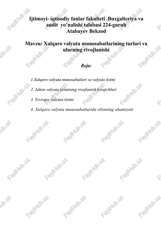 xalqaro valyuta munosabatlarining rivojlanishi — DOC